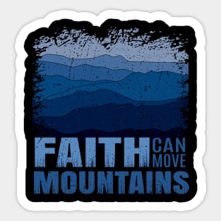 Scripture Verse Christian Faith Can Move Mountain Quote Sticker